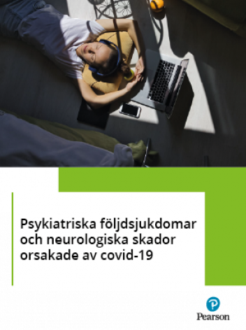 Psykiatriska följdsjukdomar och neurologiska skador orsakade av covid-19