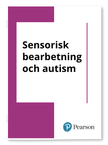 Sensorisk bearbetning hos personer med autismspektrumtillstånd